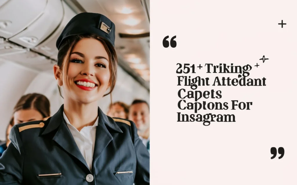 Flight Attendant Captions for Instagram