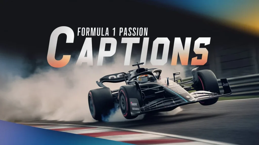 Formula 1 Passion Captions