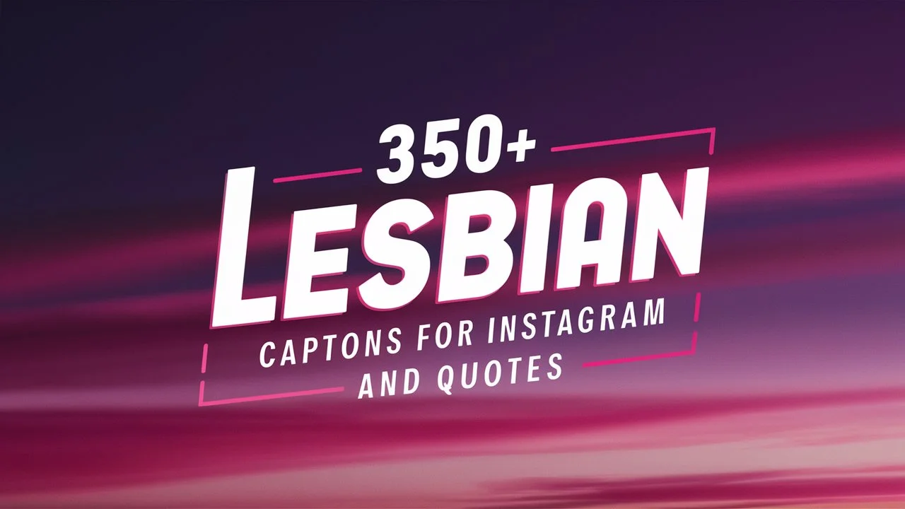 Lesbian Captions for Instagram and Quotes