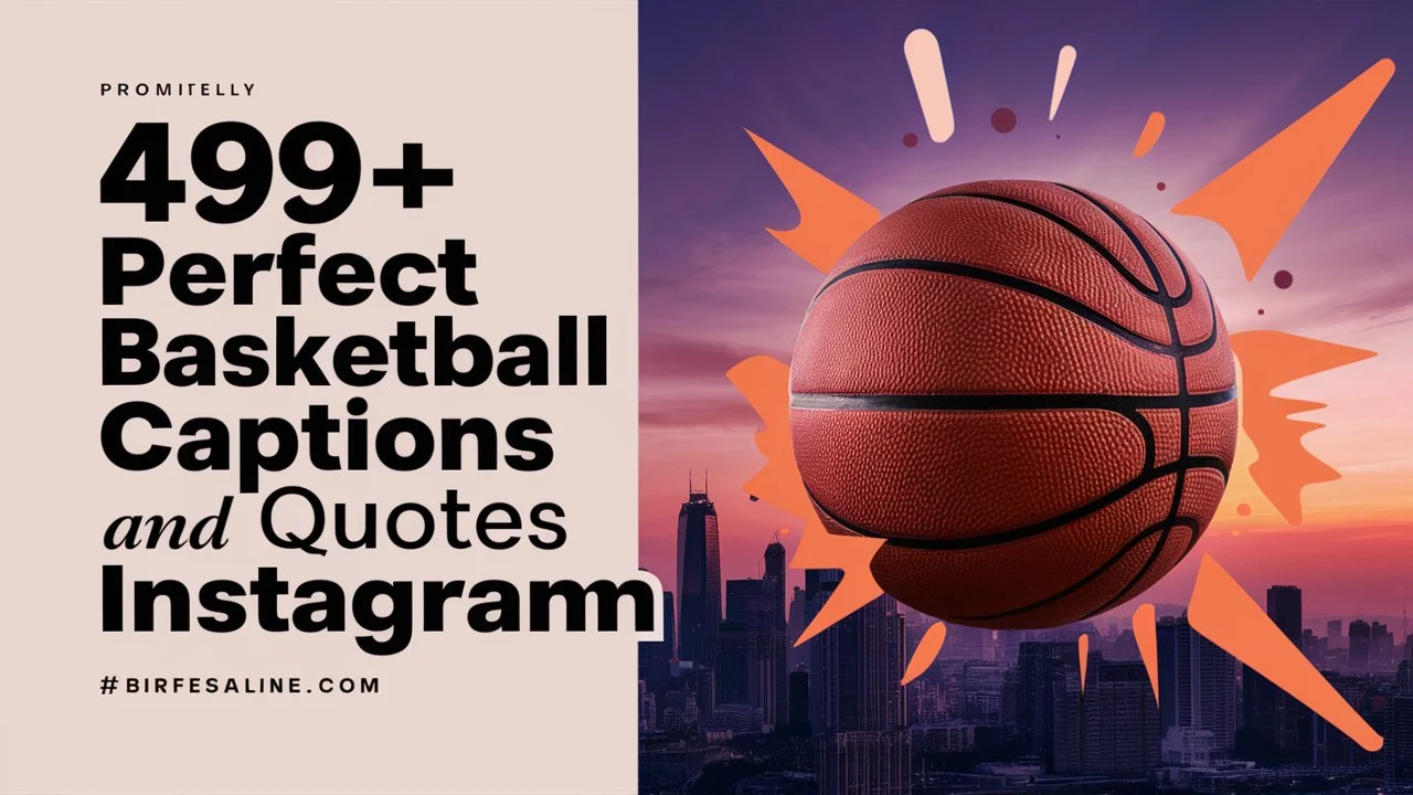 Perfect Basketball Captions And Quotes For Instagram