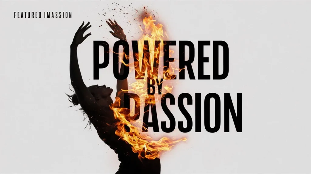 Powered by Passion