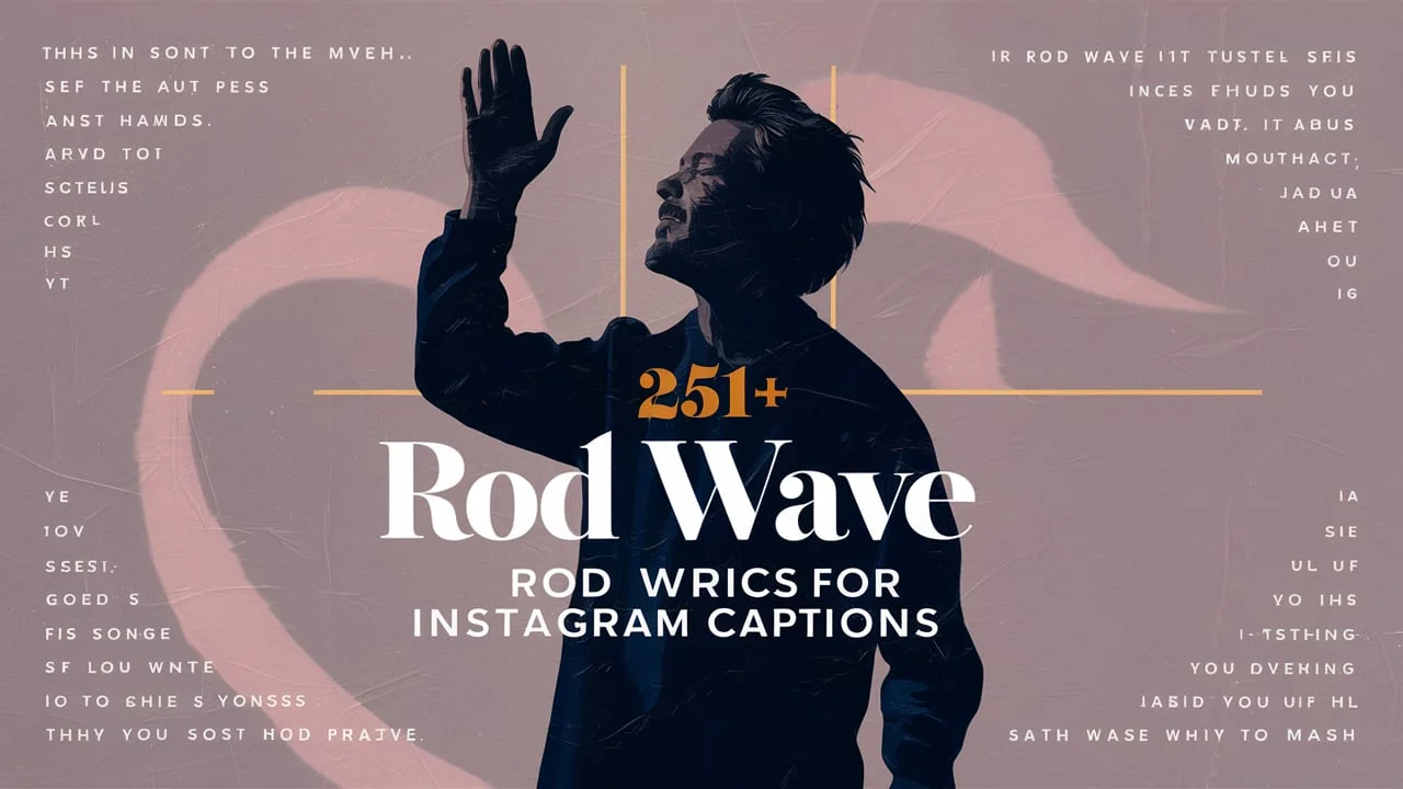 Rod Wave Lyrics for Instagram Captions