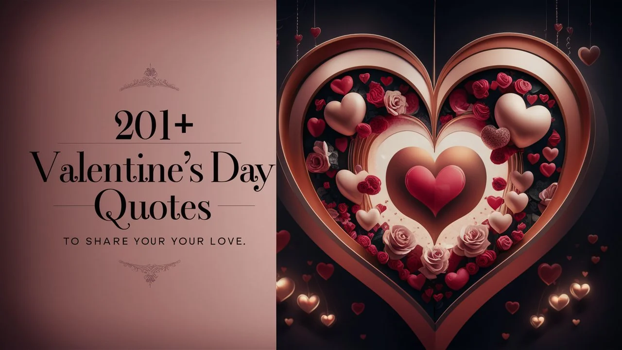 Valentine’s Day Quotes to Share Your Love