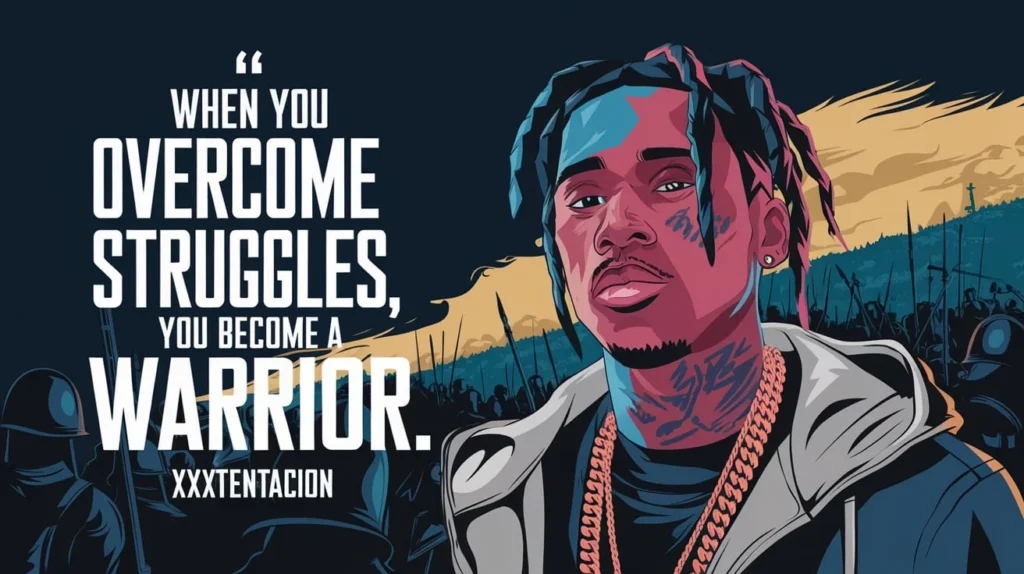 XXXTentacion's Overcoming Struggles Quotes 💪