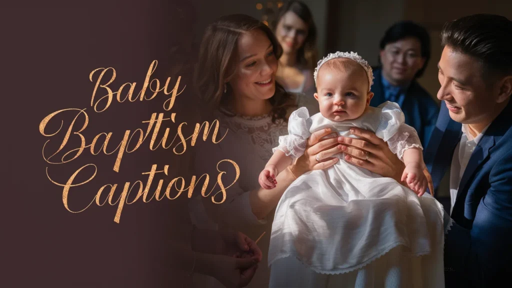 Baby Baptism Captions