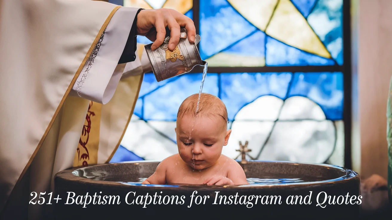 Baptism Captions for Instagram and Quotes