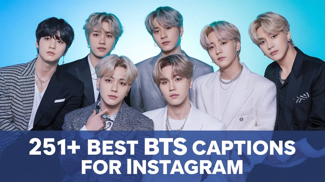 Best BTS Captions for Instagram