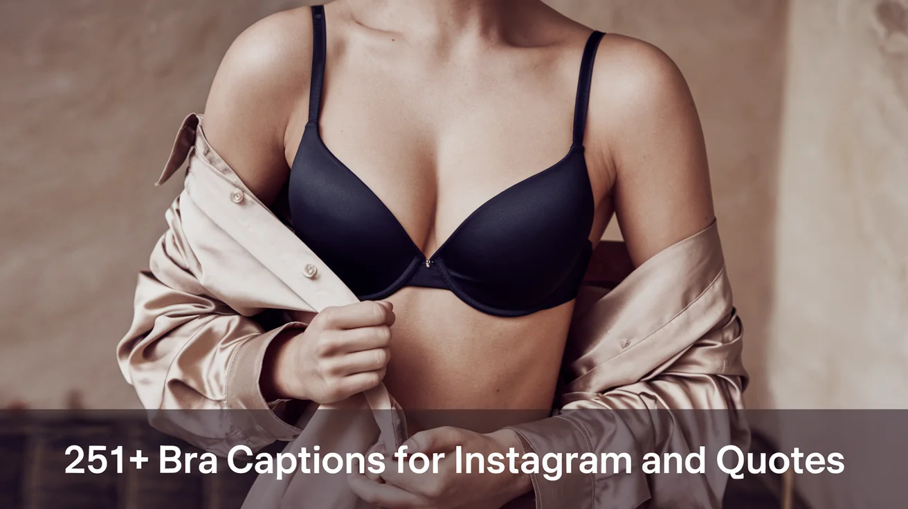 Bra Captions for Instagram and Quotes