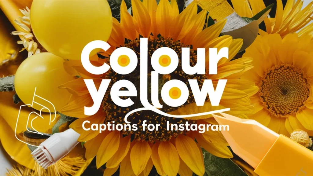 Colour Yellow Captions For Instagram