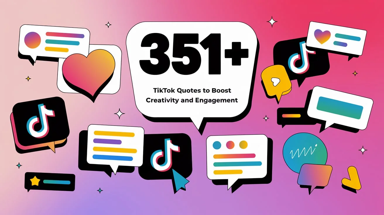 TikTok Quotes to Boost Your Creativity and Engagement