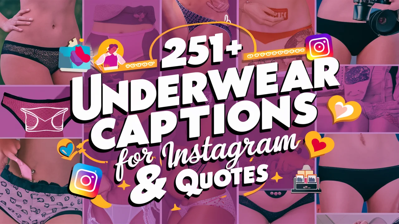 Underwear Captions For Instagram & Quotes