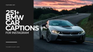 BMW Car Captions for Instagram