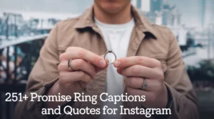 Promise Ring Captions and Quotes for Instagram