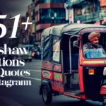 Auto Rickshaw Captions and Quotes for Instagram