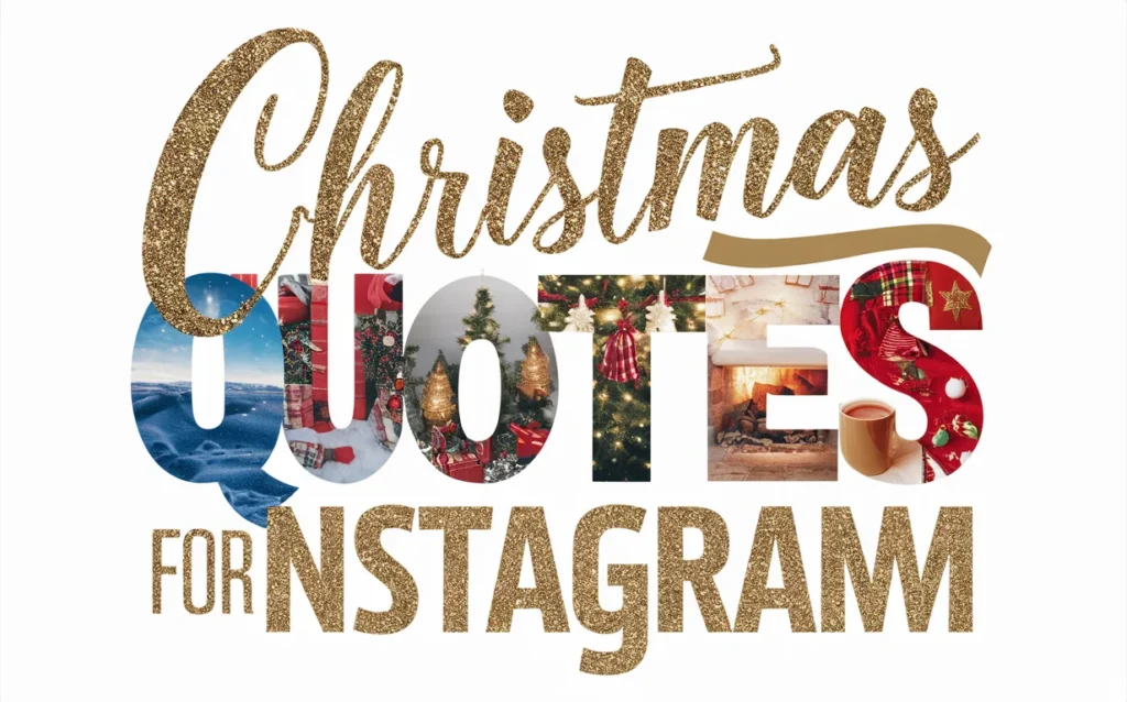 Christmas Quotes for Instagram