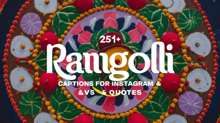 Rangoli Captions For Instagram & Quotes